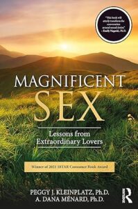 Magnificent Sex Lessons from Extraordinary Lovers by Peggy Kleinplatz